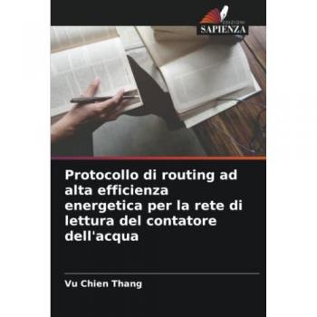 Protocollo di routing ad alta efficienza energetica per la rete di lettura del contatore dell'acqua