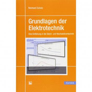 Grundlagen der Elektrotechnik: Eine Einführung in die Gleich