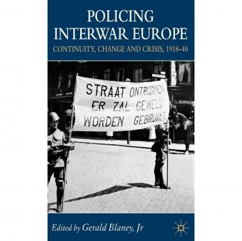 Policing Interwar Europe