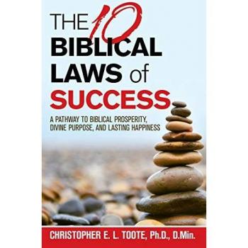 The 10 Biblical Laws of Success