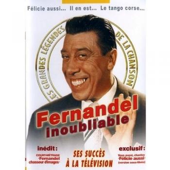 Fernandel inoubliable