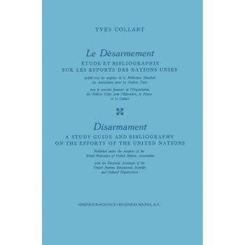 Le Désarmement / Disarmament