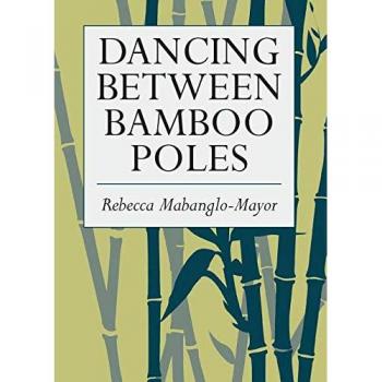 Dancing Between Bamboo Poles: Poetry and Essay