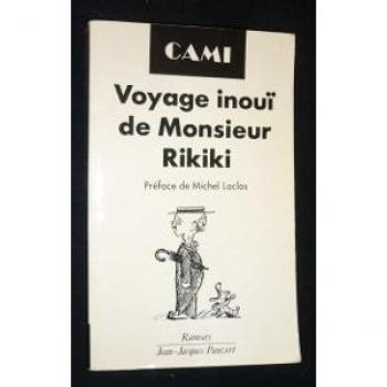 Voyage inouï de M. Rikiki