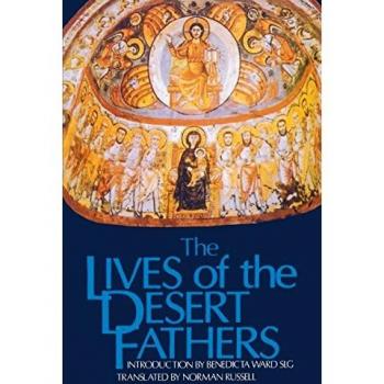 The Lives Of The Desert Fathers