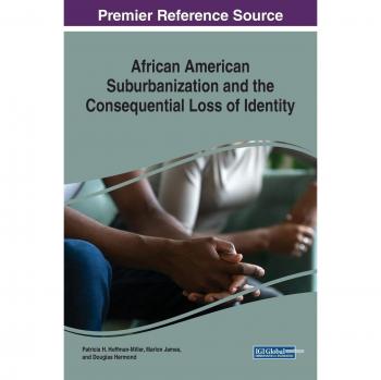 African American Suburbanization and the Consequential Loss of Identity (Advances in Religious and Cultural Studies (ARCS))