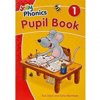 Jolly Phonics Pupil Book 1: in Precursive Letters (British English edition)