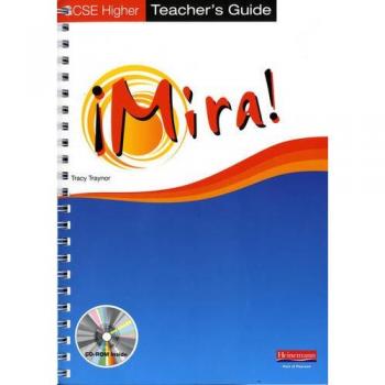 Mira AQA/OCR GCSE Spanish Higher Teacher's Guide (Mira: AQA GCSE)