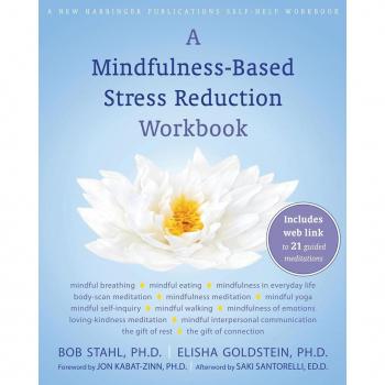 Mindfulness-Based Stress Reduction Workbook