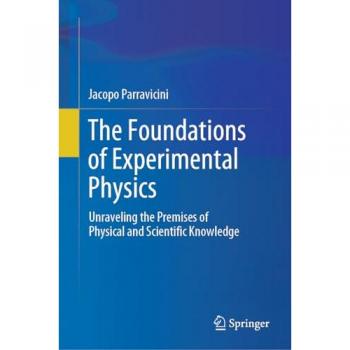 The Foundations of Experimental Physics