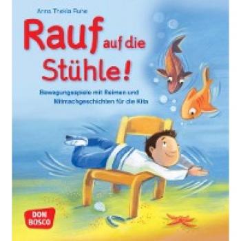 Ruhe, Anna Thekla: Rauf auf die Stühle!