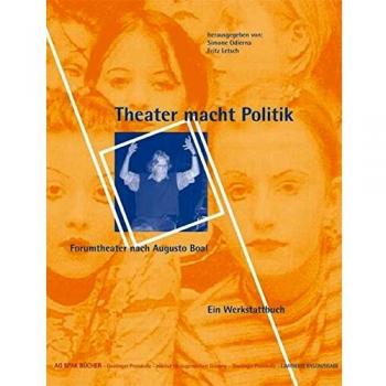 Simone Odierna Theater Macht Politik: Forumtheater Nach Augusto Boal