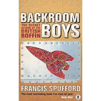 Francis Spufford Backroom Boys