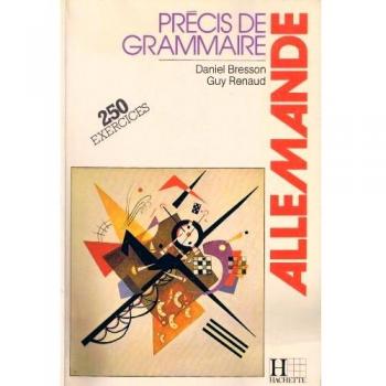Précis de grammaire allemande