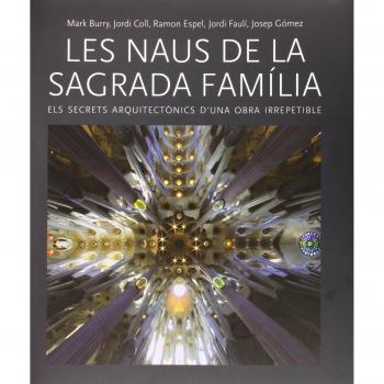 LES NAUS DE LA SAGRADA FAMÍLIA