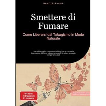 Smettere di Fumare: Come Liberarsi dal Tabagismo in Modo Naturale