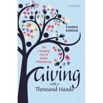 Giving with a Thousand Hands by Sundar Pushpa Development specialist Development specialist Indian Centre for Philanthropy New Delhi India. Hardcover Book