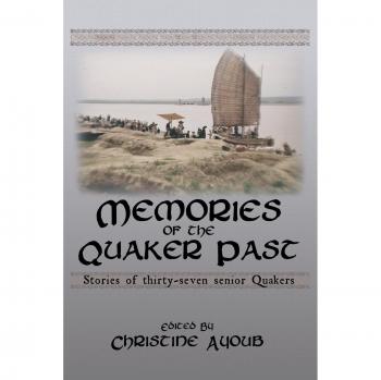 Memories of the Quaker Past