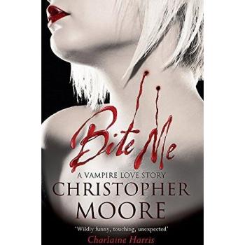 Christopher Moore Bite Me