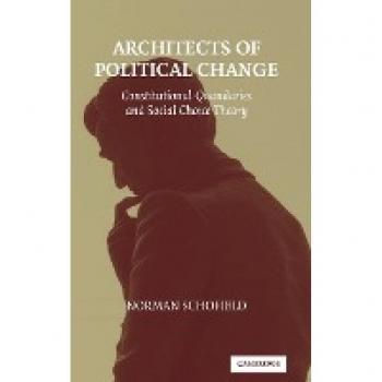 Schofield, Norman: Architects of Political Change