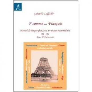 F comme... français. Manuel de langue français de nineau intermédiaire B1-B2 pour l'Université