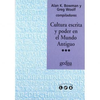 Cultura escrita y poder en el mundo antiguo