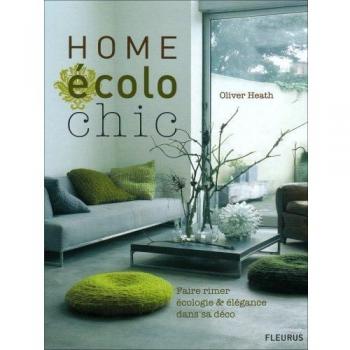 Home écolo chic : Faire rimer écologie et élégance dans sa déco