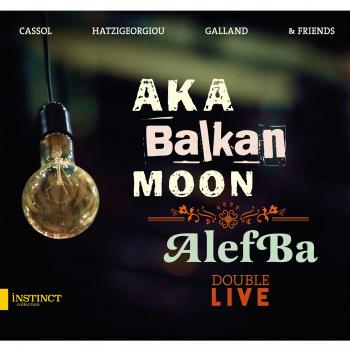 Aka Balkan Moon & Alefba