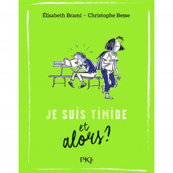 Je suis timide... et alors ?