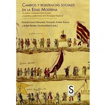 Cambios y resistencias sociales