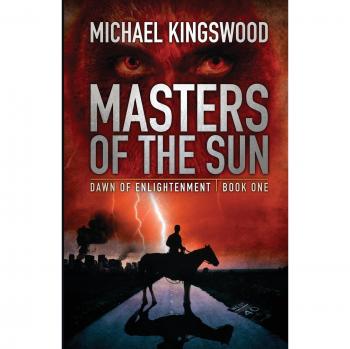 Masters Of The Sun (Dawn of Enlightenment, Band 1)