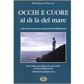 Occhi e cuore al di là del mare