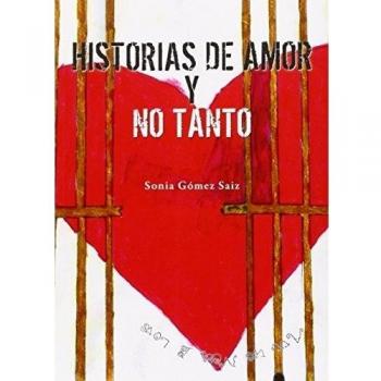 Historias de amor y no tanto