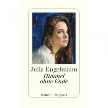 Himmel ohne Ende | Julia Engelmann