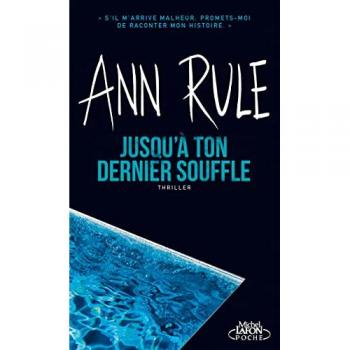 Jusqu'à ton dernier souffle