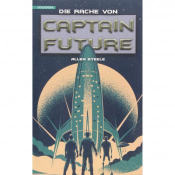 Captain Future 23: Die Rache von Captain Future