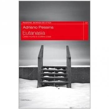 Eutanasia. Della morte e di altre cose