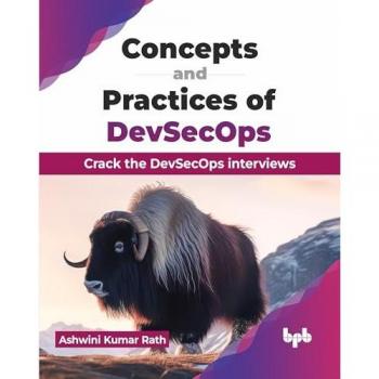 Concepts and Practices of DevSecOps: Crack the DevSecOps interviews (English Edition)