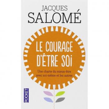 Le courage d'être soi