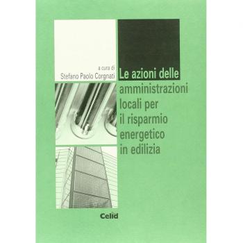 Le azioni delle amministrazioni locali per il risparmio energetico in edilizia