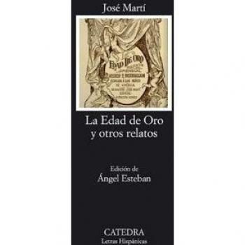 La Edad de Oro y otros relatos (Tapa blanda).
