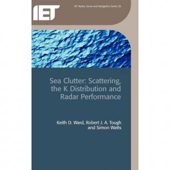 Sea Clutter, IET Radar, Sonar, Navigation and Avionics