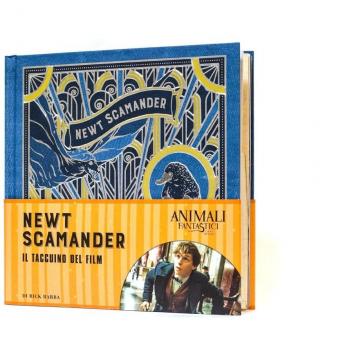 Animali fantastici e dove trovarli. Newt Scamander. Il taccuino del film. Ediz. a colori