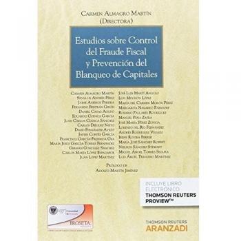 Estudios sobre control del fraude fiscal y prevencion del blanqueo de