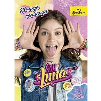 SOY LUNA. EL VIAJE COMIENZA