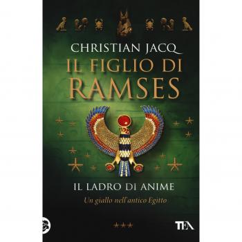 Il ladro di anime. Il figlio di Ramses