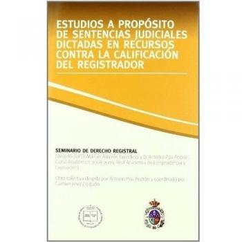 Estudios a propósito de sentencias judiciales dictadas en recursos contra la cal