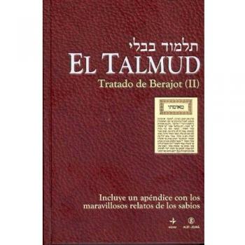 EL TALMUD TRATADO DE BERAJOT (II)