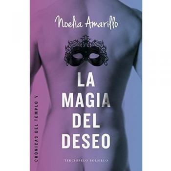 Magia Del Deseo, La
