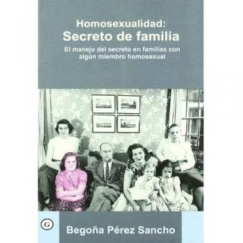 Homosexualidad: secretos de familia
